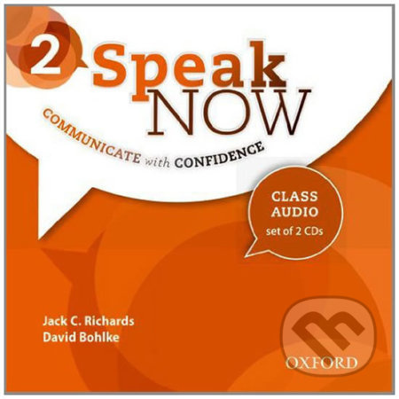 Speak Now 2 Class Audio CDs (2) Oxford University Press