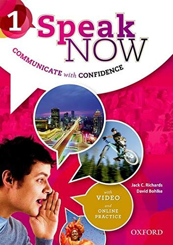 Speak Now 1 Student´s Book with Online Practice Oxford University Press