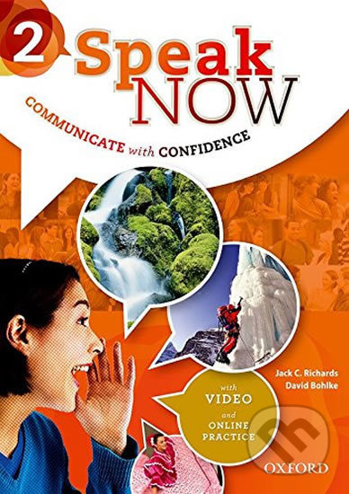 Speak Now 2 Student´s Book with Online Practice Oxford University Press
