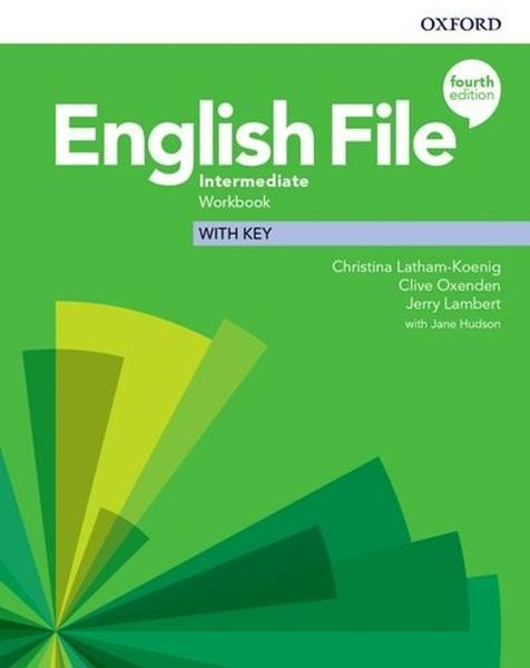 English File Fourth Edition Intermediate Workbook with Answer Key Oxford University Press