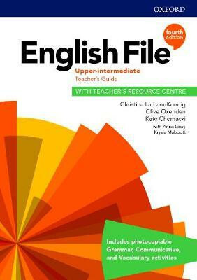 English File Fourth Edition Upper Intermediate Teacher´s Book with Teacher´s Resource Center Oxford University Press