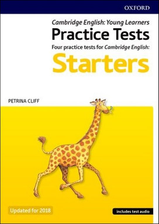 Cambridge English Qualifications Young Learner´s Practice Tests Starters Oxford University Press