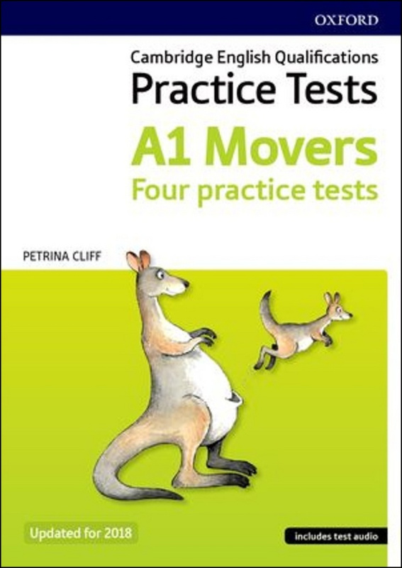 Cambridge English Qualifications Young Learner´s Practice Tests Movers Oxford University Press