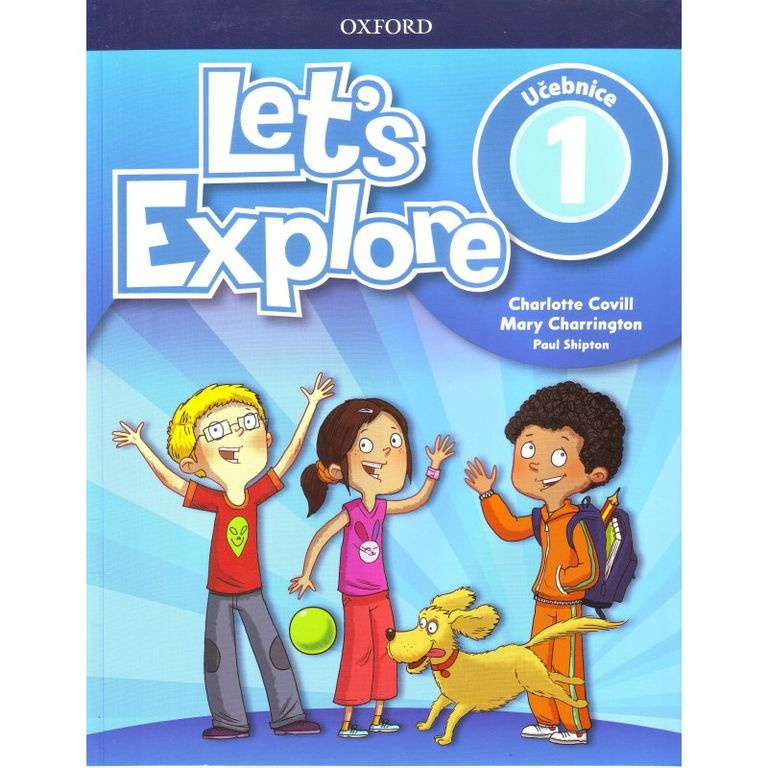 Let´s Explore 1 Student´s Book CZ Oxford University Press