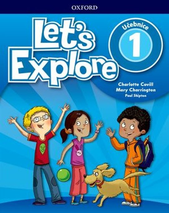 Let´s Explore 1 Student´s Book CZ Oxford University Press
