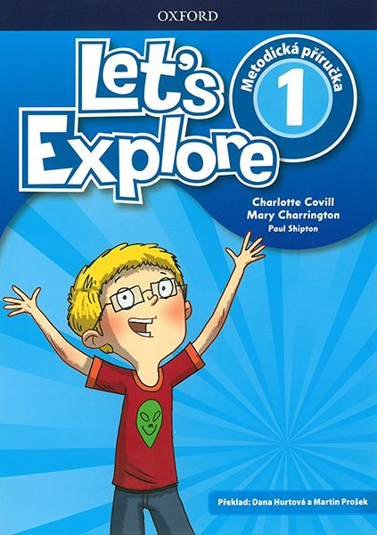 Let´s Explore 1 Teacher´s Book CZ Oxford University Press
