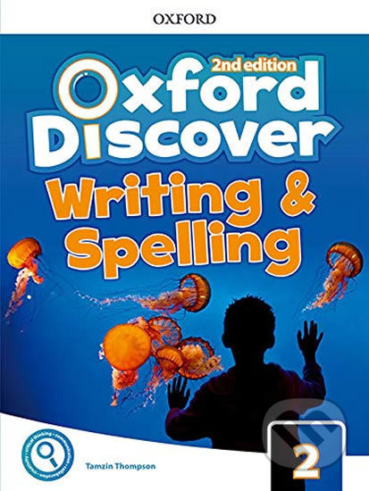 Oxford Discover Second Edition 2 Writing and Spelling Oxford University Press