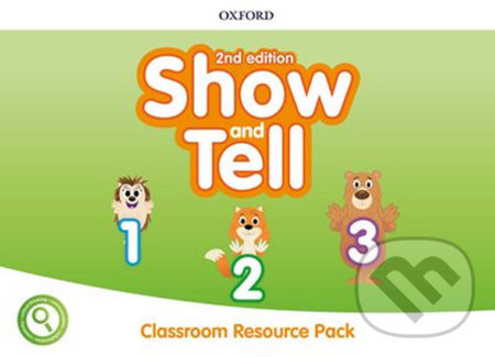 Oxford Discover: Show and Tell Second Edition 1-3 Classroom Resource Pack Oxford University Press