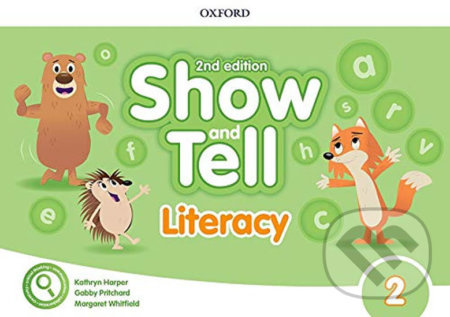 Oxford Discover: Show and Tell Second Edition 2 Literacy Book Oxford University Press
