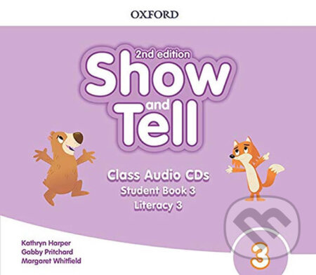 Oxford Discover: Show and Tell Second Edition 3 Class Audio CDs /2/ Oxford University Press