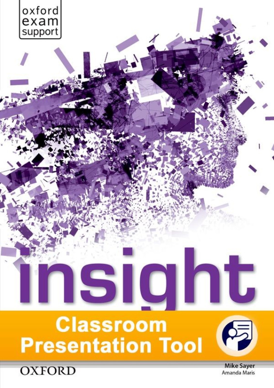 Insight Advanced Classroom Presentation Tool eWorkbook (OLB) Oxford University Press