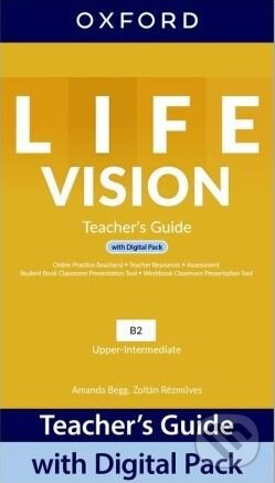 Life Vision Upper Intermediate Teacher´s Guide with Digital pack Oxford University Press