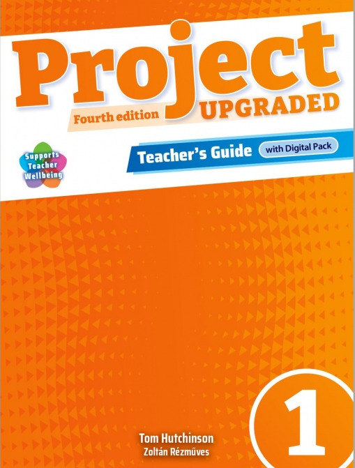 Project Fourth Edition Upgraded edition 1 Teacher´s Guide with Digital pack Oxford University Press