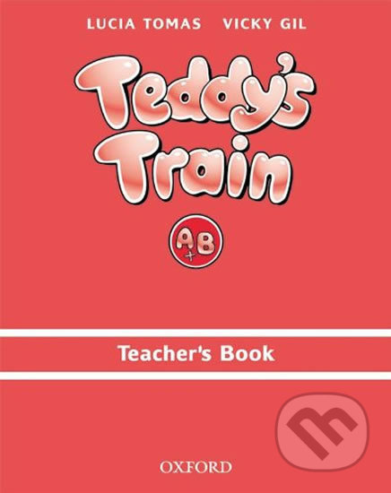 Teddy´s Train A+B Teacher´s Book