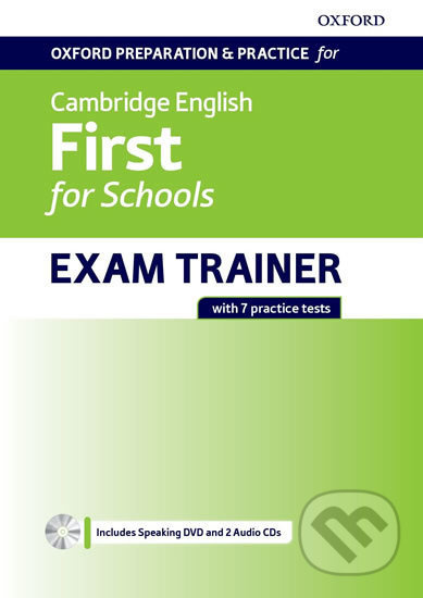 Oxford Preparation & Practice for Cambridge English First for Schools Exam Trainer Student´s Book Pack without Key - kniha z kategorie Jazykové…