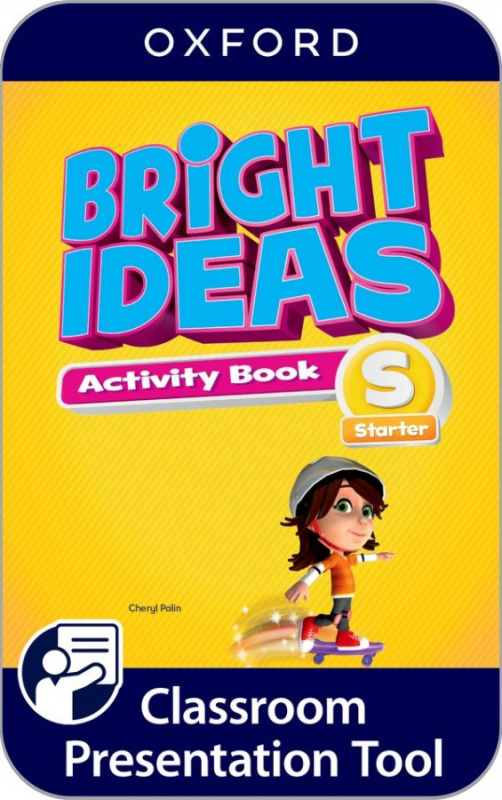 Bright Ideas Starter Classroom Presentation Tool Activity Book (OLB) Oxford University Press