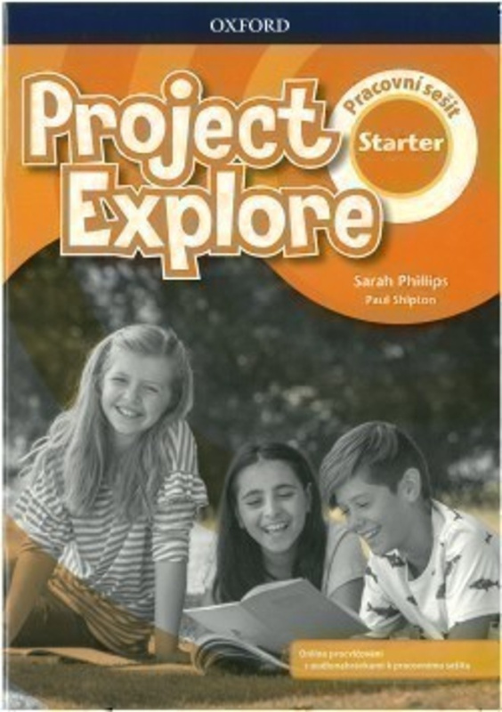 Project Explore Starter Workbook CZ Oxford University Press