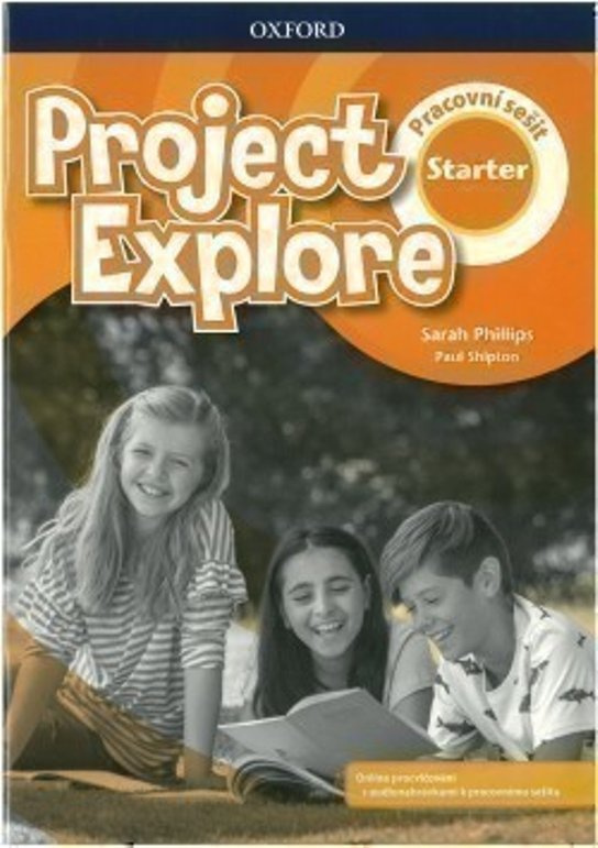 Project Explore Starter Workbook CZ Oxford University Press