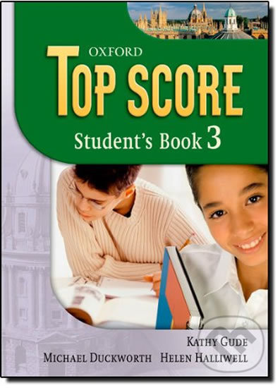 TOP SCORE 3 STUDENT´S BOOK Oxford University Press