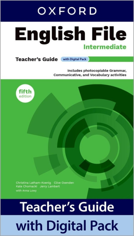 English File Fifth Edition Intermediate Teacher’s Book with Digital Pack Oxford University Press
