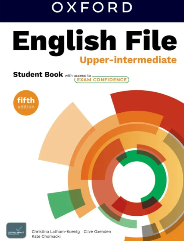 English File Fifth Edition Upper Intermediate Student´s Book with access to Exam Confidence Oxford University Press