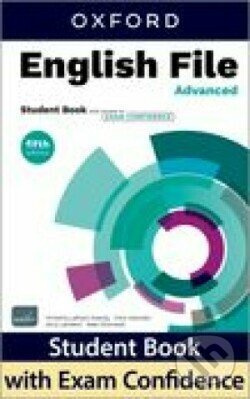 English File Fifth Edition Advanced Student´s Book with access to Exam Confidence Oxford University Press