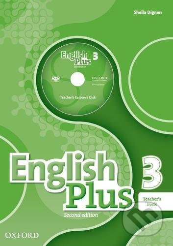 English Plus (2nd Edition) Level 3 Teacher´s Book with Teacher´s Resource Disc and access to Practice Kit Oxford University Press