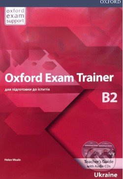 Oxford Exam Trainer B2 (Teacher´s Book (Ukrainian Edition)) - kniha z kategorie Jazykové učebnice a slovníky