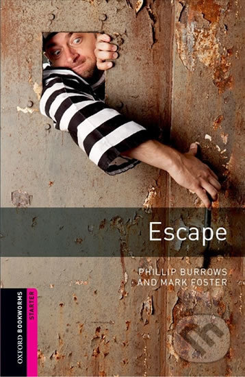 New Oxford Bookworms Library Starter Escape Oxford University Press