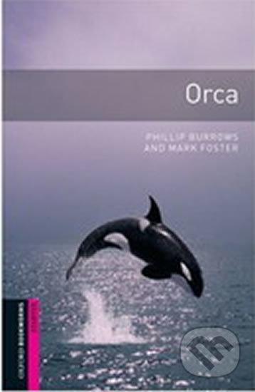 New Oxford Bookworms Library Starter Orca Oxford University Press