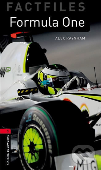 New Oxford Bookworms Library 3 Formula One Factfile Oxford University Press