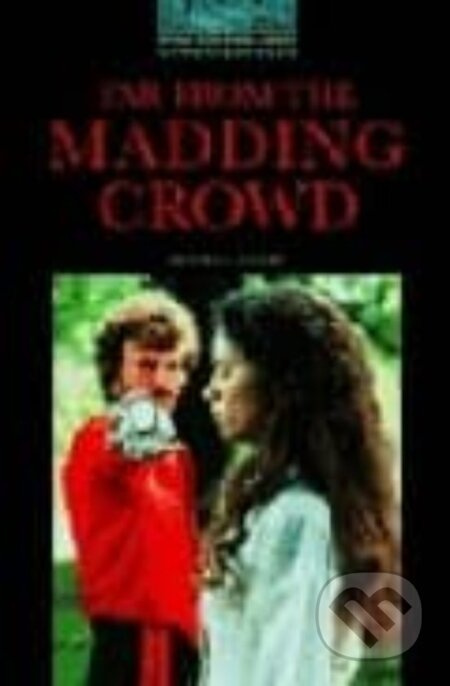 Library 5 - Far From the Madding Crowd +CD (Oxford Bookworms Library) - kniha z kategorie Jazykové učebnice a slovníky