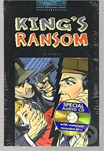 Library 5 - Kings Ransom +CD (Oxford Bookworms Library) - kniha z kategorie Jazykové učebnice a slovníky