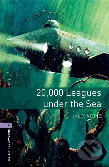 New Oxford Bookworms Library 4 Twenty Thousand Leagues Under The Sea Oxford University Press