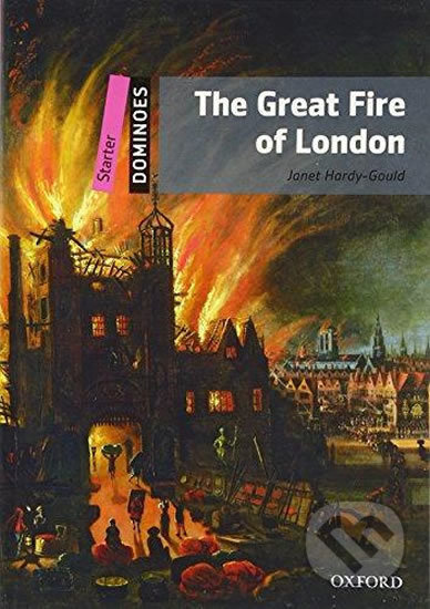 Dominoes Starter (New Edition) Great Fire Of London Oxford University Press