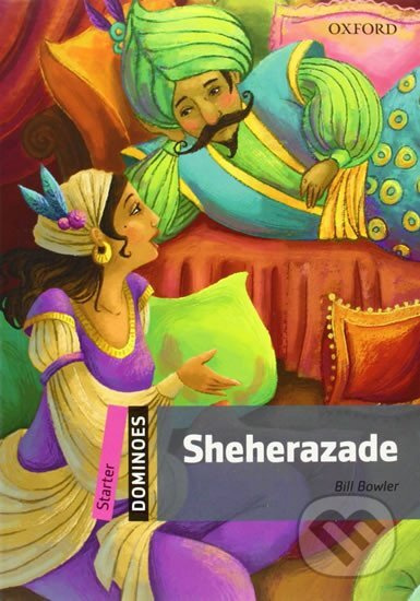 Dominoes Starter (New Edition) Sheherazade Oxford University Press