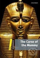 Dominoes 1 (New Edition) The Curse of the Mummy Oxford University Press