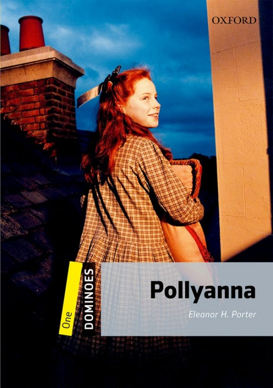 Dominoes 1 (New Edition) Polyanna Oxford University Press