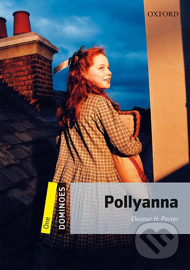 Dominoes 1 (New Edition) Polyanna Oxford University Press