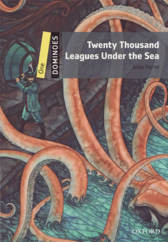 Dominoes 1 (New Edition) 20.000 Leagues Under the Sea Oxford University Press