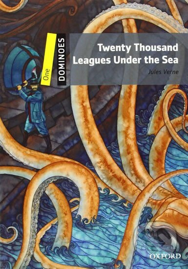 Dominoes 1 (New Edition) 20.000 Leagues Under the Sea Oxford University Press