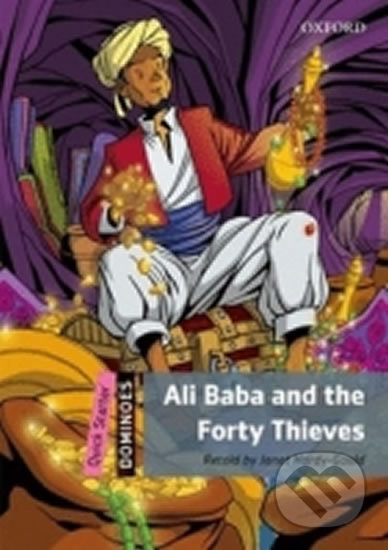 Dominoes Quick Starter Ali Baba and the Forty Thieves Oxford University Press