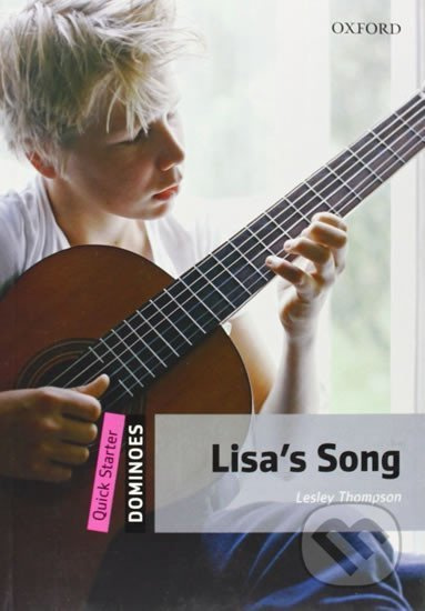 Dominoes Quick Starter Lisa´s Song Oxford University Press