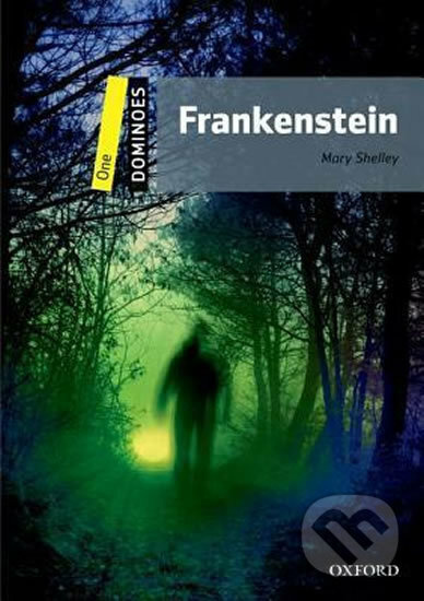 Dominoes 1 (New Edition) Frankenstein Oxford University Press