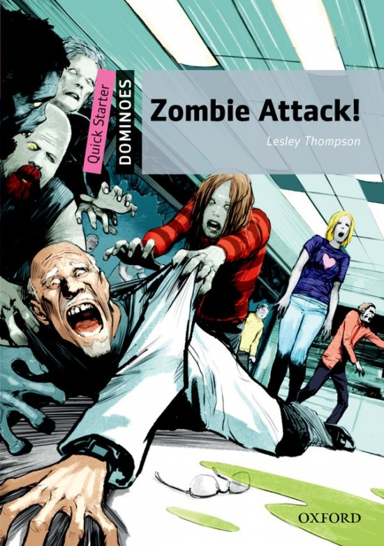 Dominoes Quick Starter Zombie Attack! Oxford University Press
