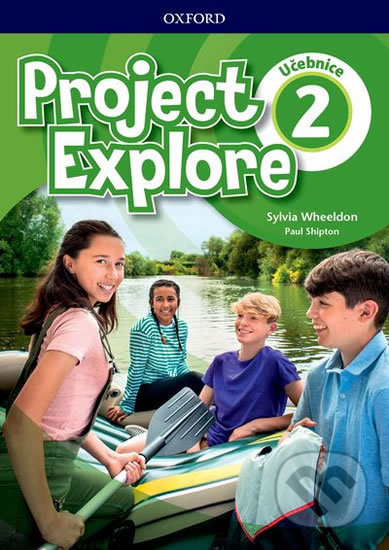 Project Explore 2 Student´s book CZ Oxford University Press