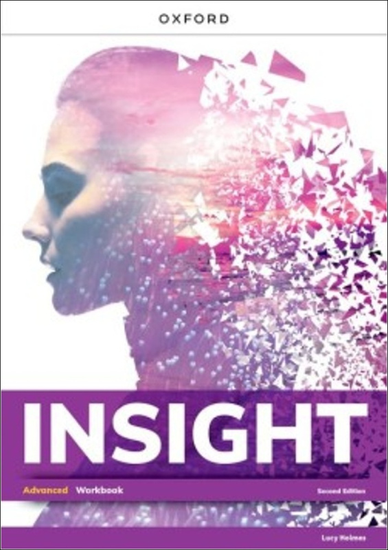 Insight Second Edition Advanced Workbook Oxford University Press