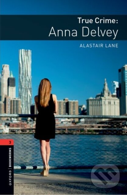 Oxford Bookworms Library New Edition 3 Anna Oxford University Press