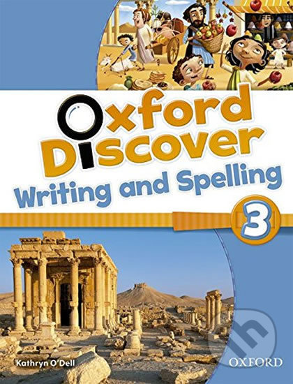 Oxford Discover 3 Writing a Spelling Book Oxford University Press