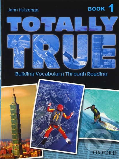 Totally True 1: Student´s Book - Jann Huizenga - kniha z kategorie Jazykové učebnice a slovníky